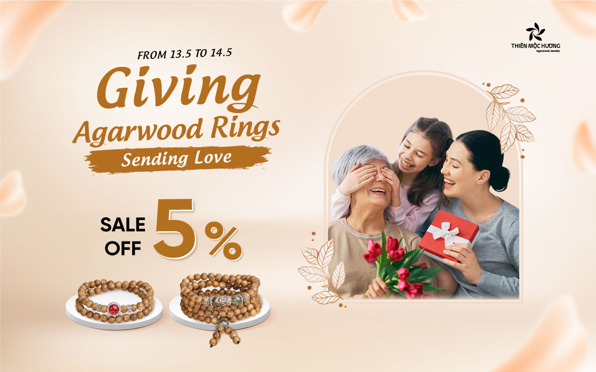 The "Giving Agarwood Rings - Sending love" promotion