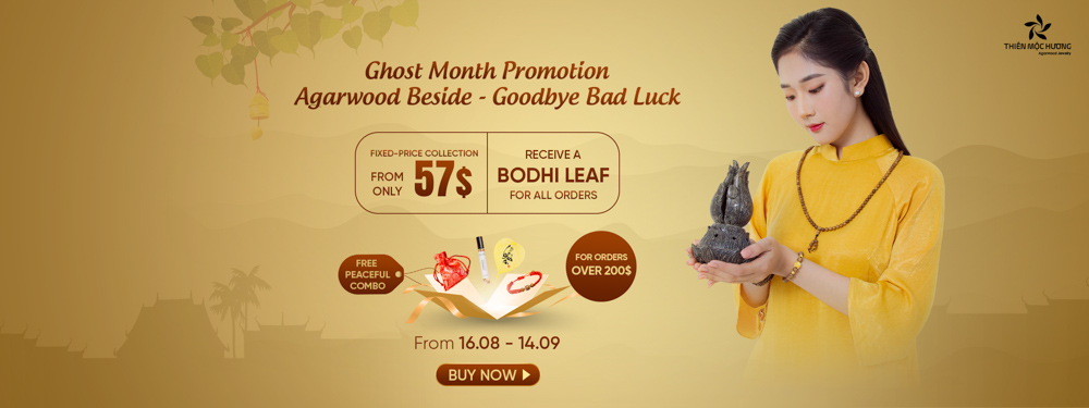 Ghost Month Promotion “Agarwood Beside - Goodbye Bad Luck"
