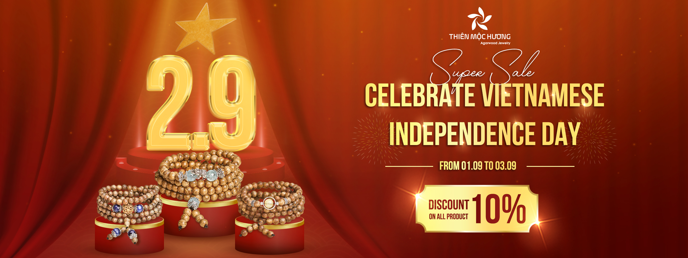 SUPER SALE: CELEBRATE VIETNAMESE INDEPENDENCE DAY